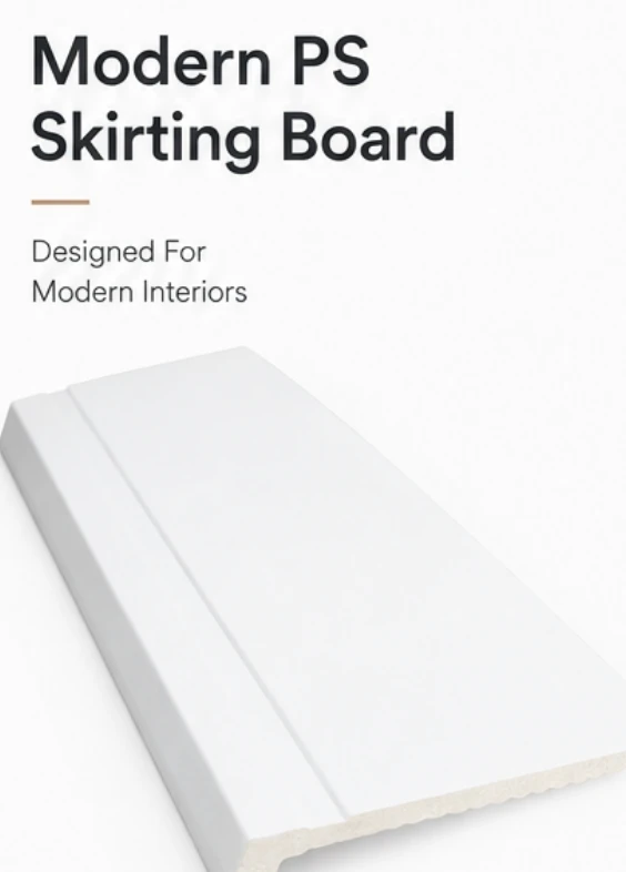 Premium PS Skirting Board For Residential & Commercial Projects suppliers